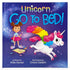 Unicorn, Go to Bed! Unicorn, Go to Bed!